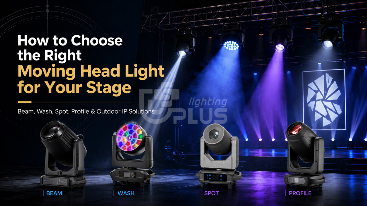 how-to-choose-right-moving-head-light-for-stage-uplus-lighting how-to-choose-right-moving-head-light-for-stage-uplus-lighting